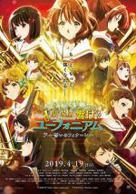 Watch Sound! Euphonium the Movie - Our Promise: A Brand New Day Movie2k
