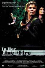 Watch In Her Line of Fire Movie2k