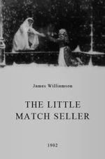 Watch The Little Match Seller (Short 1902) Movie2k
