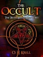 Watch The Occult: The Truth Behind the Word Movie2k