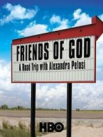 Watch Friends of God: A Road Trip with Alexandra Pelosi Movie2k