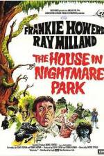 Watch The House in Nightmare Park Movie2k