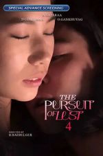 Watch The Pursuit of Lust 4 Movie2k