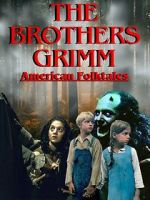 Watch The Brothers Grimm: American Folktales Movie2k