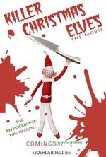 Watch Killer Christmas Elves Movie2k