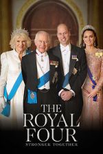 Watch The Royal Four: Stronger Together Movie2k