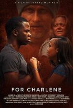 Watch For Charlene Movie2k
