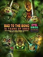 Watch Bad to the Bong: 16 Years of Ebee Movie2k