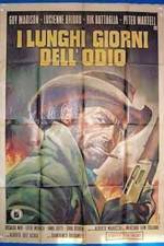 Watch I lunghi giorni dell'odio Movie2k