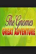 Watch The Gnomes Great Adventure Movie2k
