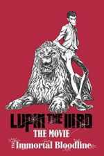 Watch LUPIN THE IIIRD: The Movie - The Immortal Bloodline Movie2k