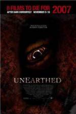 Watch Unearthed Movie2k