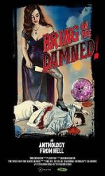 Watch Bring on the Damned! Movie2k