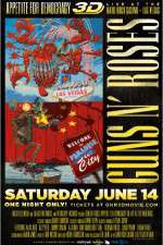 Watch Guns N' Roses Appetite for Democracy 3D Live at Hard Rock Las Vegas Movie2k