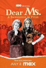 Watch Dear Ms.: A Revolution in Print Movie2k