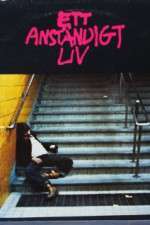 Watch Ett anständigt liv Movie2k
