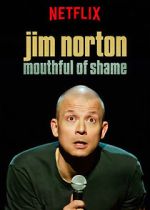 Watch Jim Norton: Mouthful of Shame (TV Special 2017) Movie2k
