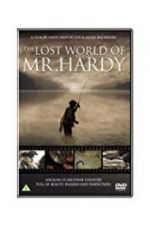 Watch The Lost World of Mr. Hardy Movie2k