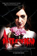 Watch Date of the Dead Movie2k