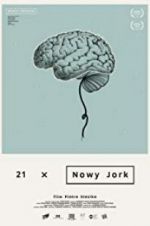 Watch 21 X New York Movie2k
