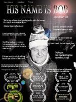 Watch His Name Is Bob Movie2k