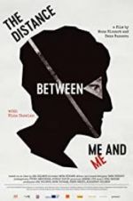 Watch The Distance Between Me and Me Movie2k