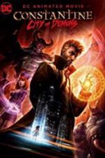 Watch Constantine: City of Demons - The Movie Movie2k