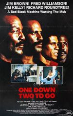 Watch One Down, Two to go Movie2k