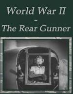 Watch The Rear Gunner (Short 1943) Movie2k