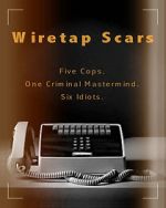 Watch Wiretap Scars (Short 2017) Movie2k