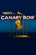 Watch Canary Row (Short 1950) Movie2k