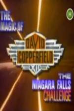 Watch The Magic of David Copperfield XII The Niagara Falls Challenge Movie2k