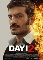Watch Dayi: Bir Adamin Hikayesi 2 Movie2k