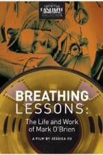 Watch Breathing Lessons The Life and Work of Mark OBrien Movie2k