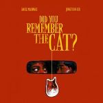 Watch Did You Remember the Cat (Short) Movie2k