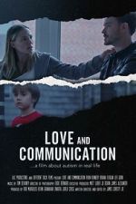Watch Love and Communication Movie2k
