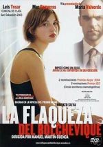 Watch The Weakness of the Bolshevik Movie2k