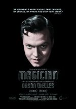 Watch Magician: The Astonishing Life and Work of Orson Welles Movie2k