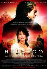 Watch Hidalgo - La historia jamás contada. Movie2k