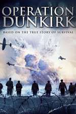 Watch Operation Dunkirk Movie2k