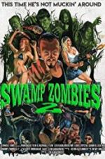 Watch Swamp Zombies 2 Movie2k