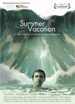 Watch Summer Vacation (Short 2012) Movie2k