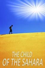 Watch The Child of the Sahara Movie2k