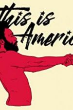 Watch Childish Gambino: This Is America Movie2k