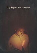 Watch O Peregrino de Catabranca (Short 2018) Movie2k