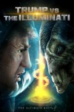 Watch Trump vs the Illuminati Movie2k