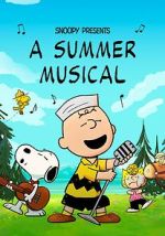 Watch Snoopy Presents: A Summer Musical Movie2k
