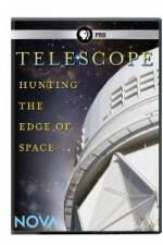 Watch Nova: Telescope - Hunting the Edge of Space Movie2k