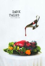 Watch Dark Tales (Short 2021) Movie2k