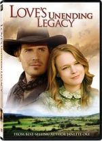 Watch Love's Unending Legacy Movie2k